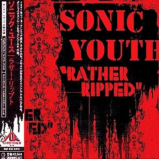 Sonic+Youth+-+Rather+Ripped+Japan+-+Front.jpg