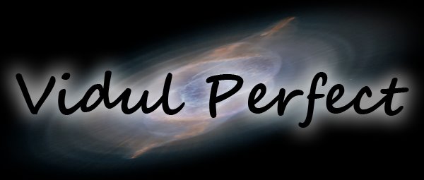 Vidul perfect