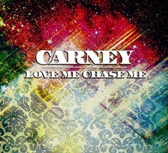 Carney - Love Me Chase Me Mp3 and Ringtone Download - Info from Wikipedia