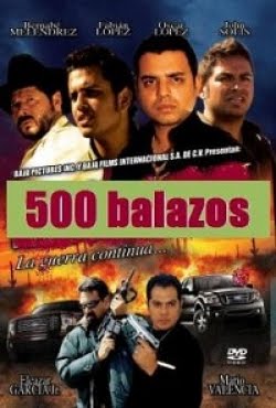 Pelicula 500 Balazos (basada Corrido Comando Del MP) DVDRip