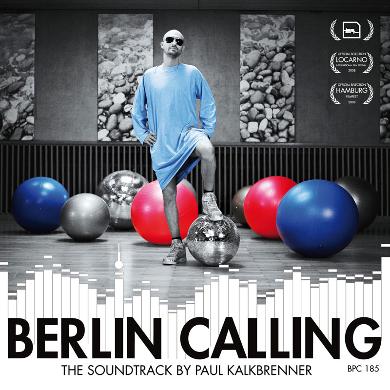 [Paul+Kalkbrenner-Berlin+calling.jpg]