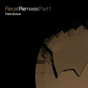 image cover: Pablo Bolivar - Recall Remixes Part 1 [REGULAR049D]