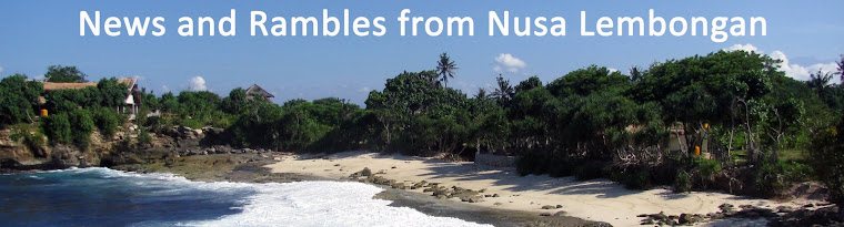 News and rambles from Nusa Lembongan