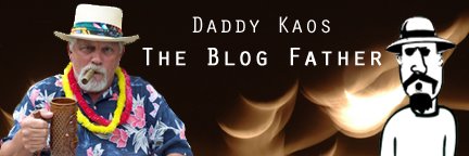 Daddy Kaos - The Blog Father