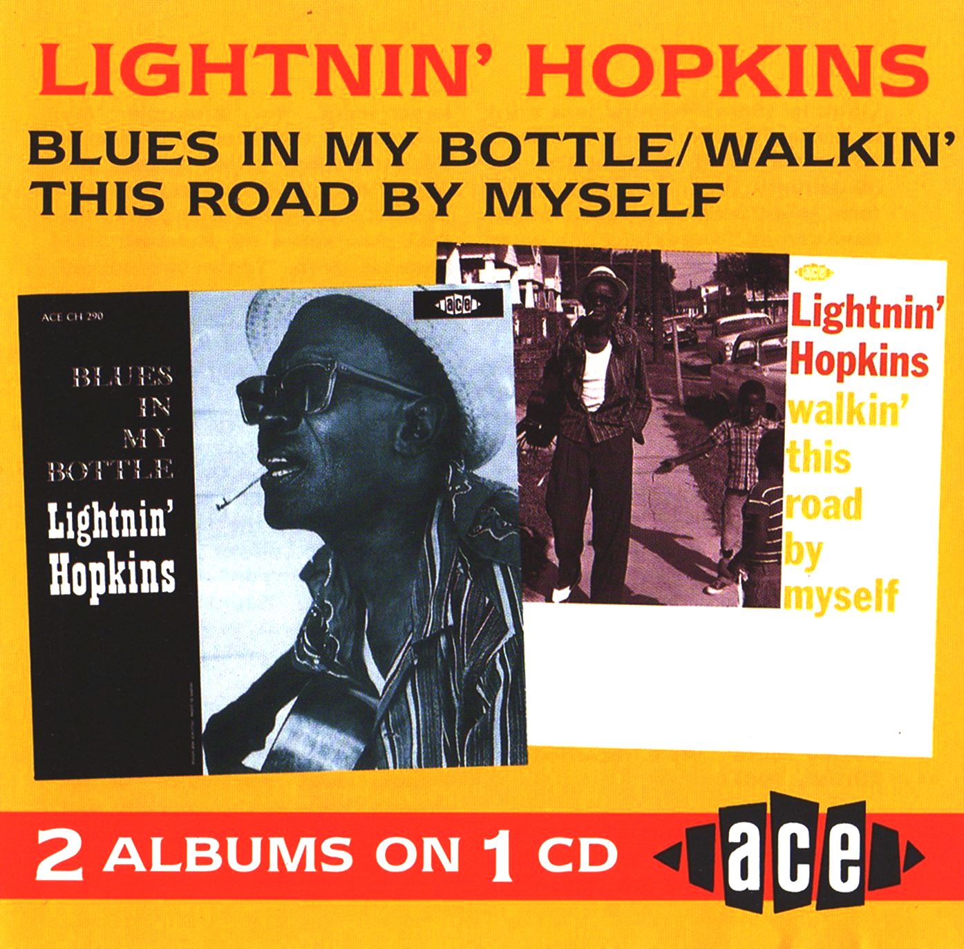 HOME OF THE BLUES Lightnin Hopkins Blues in my Bottle Walkin This Road