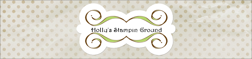 Holly's Stampin Ground