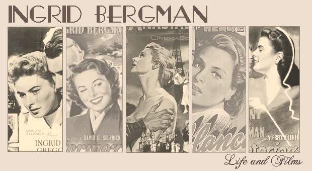 Ingrid Bergman Life and Films