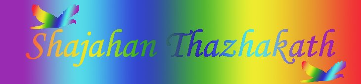 Shajahan Thazhakath