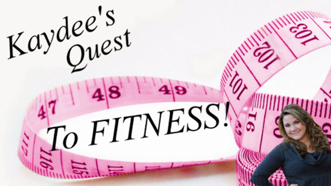 Kaydee's Quest to Fitness