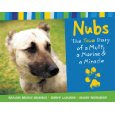 Nubs: The True Story of a Mutt, a Marine & a Miracle