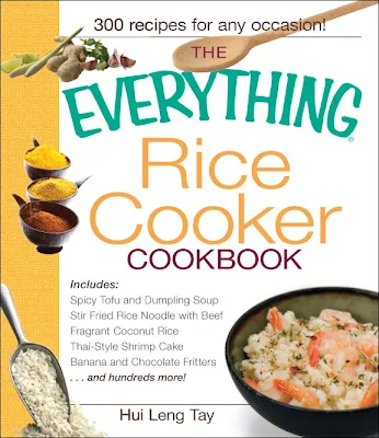 The Everything Rice Cooker Cookbook - Fall 2010 ~ Teczcape-An Escape to