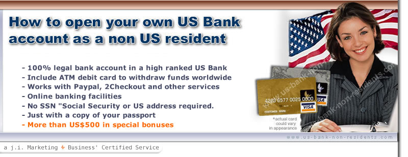Open A US Bank Account For Non US Residence Following Some Simple Steps 