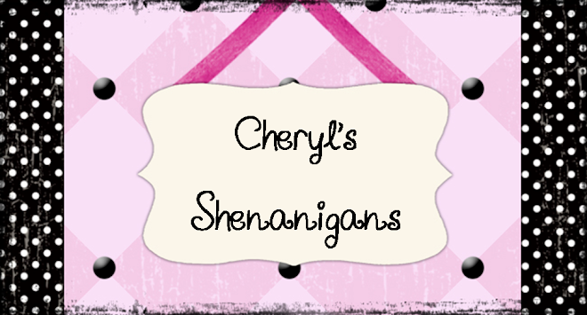Cheryl's Shenanigans
