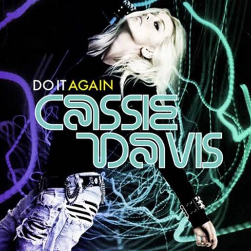 [Cassie+Davis+-+Do+it+again.jpg]