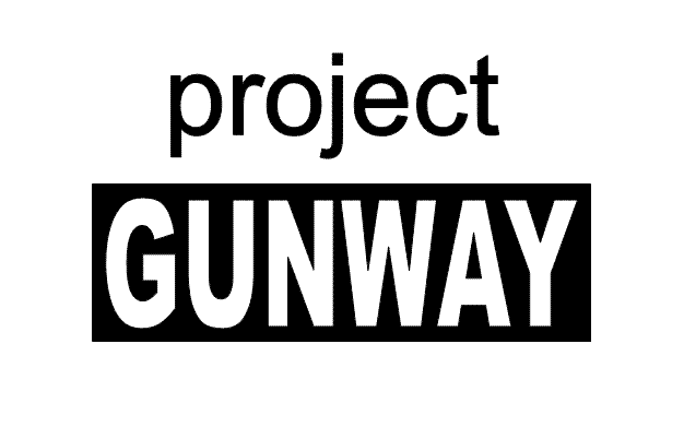 project GUNWAY