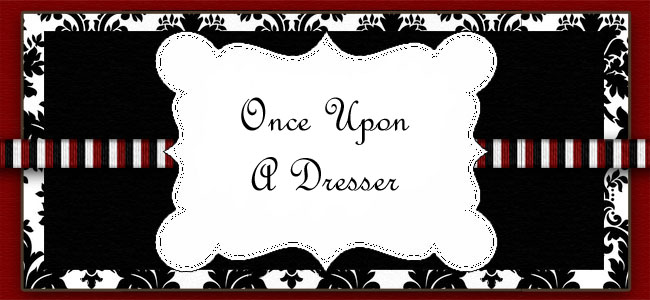 Once Upon A Dresser