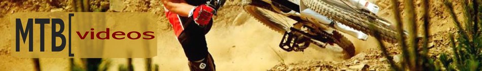 Videos de MTB. Mountain Bike en estado puro. MTB Videos Movies