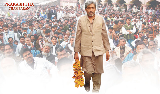 Prakash Jha : Champaran