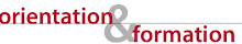 Orientation et Formation