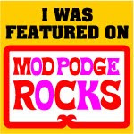 Featured on Mod Podge Rocks!