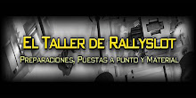 EL TALLER DE RALLY SLOT