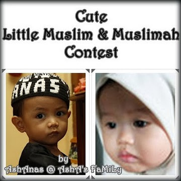 CUTE LITTLE MUSLIM & MUSLIMAH CONTEST DUE 20/10/10