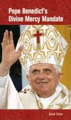 Pope Benedict on Divine Mercy