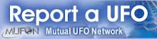 TO REPORT A UFO SIGHTING: