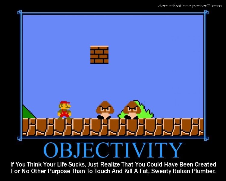 OBJECTIVITY Super Mario Motivational poster