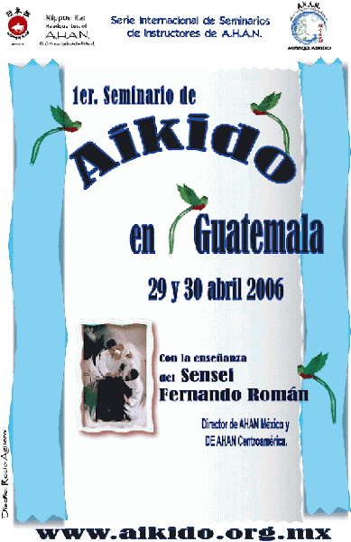 Afiche 1er. Seminario Aikido AHAN Guatemala