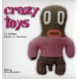 Crazy Toys, by Vincent Thfoin