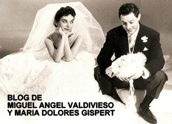Blog de Miguel Angel Valdivieso y Maria Dolores Gispert