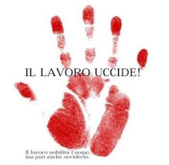 Il lavoro in Italia uccide!