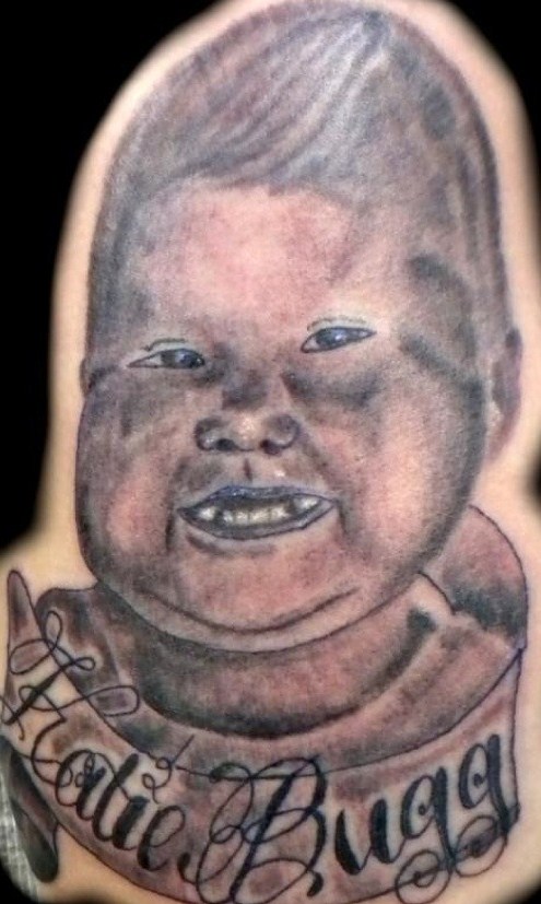Big ugly baby tattoo.
