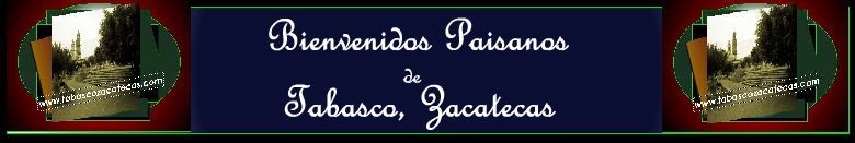 Tabasco Zacatecas
