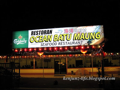 Junning into the Walks of Ken: Ocean Batu Maung Seafood ...