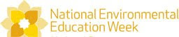 National Environmental Education Week