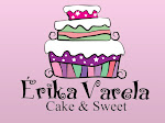Érika Varela Cake Sweet: bolos decorados, doces finos, cup cakes!