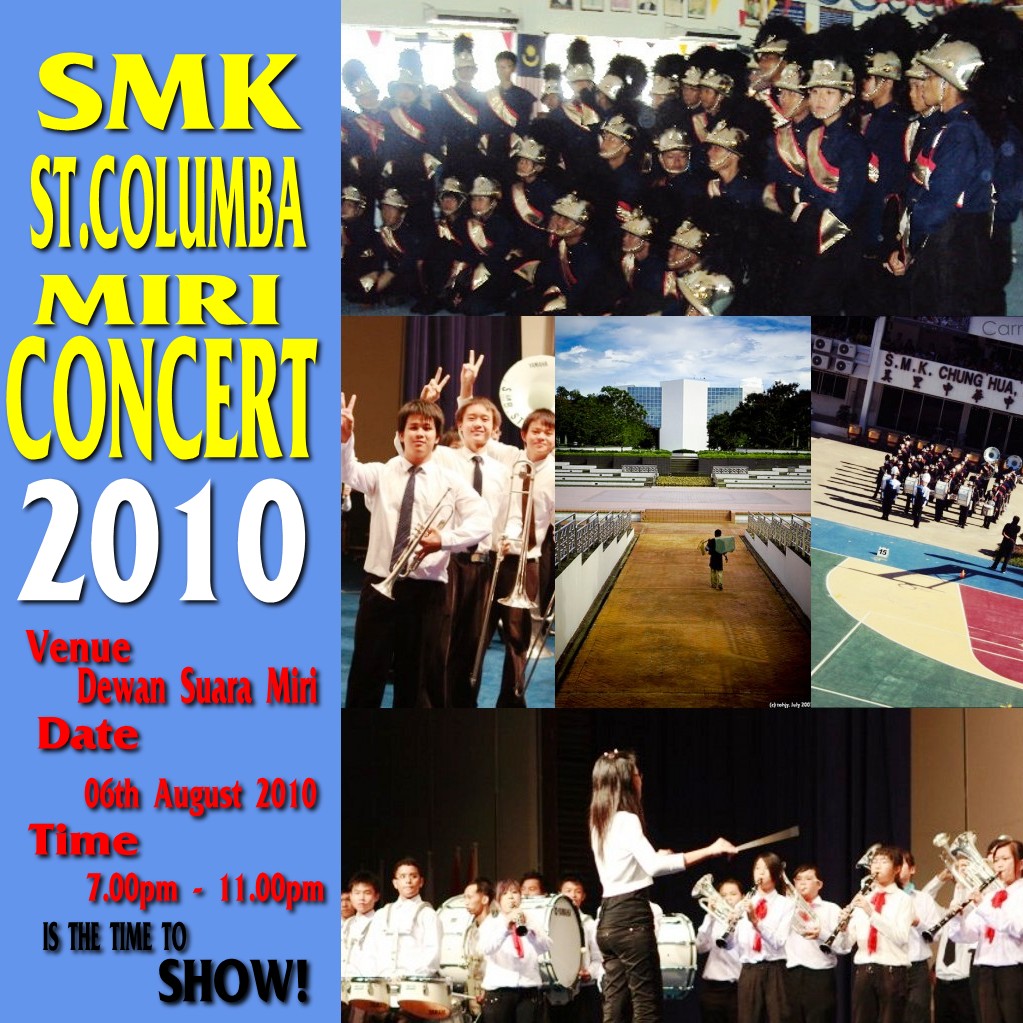 St.Columba Miri Military Band ♫: SMK. St.Columba Miri Concert
