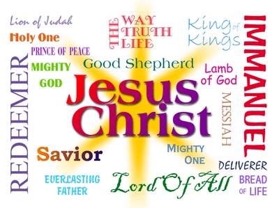 Worship Our LORD: Names of Jesus