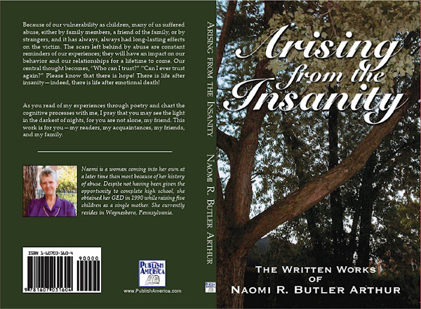 Arising from the Insanity: The Written Works of Naomi R. Butler Arthur
