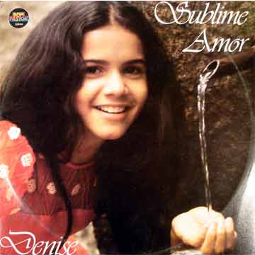 Denise - Sublime Amor 1980