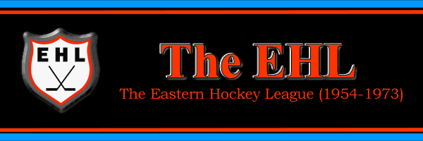 The EHL - Eastern Hockey League (1954-73)
