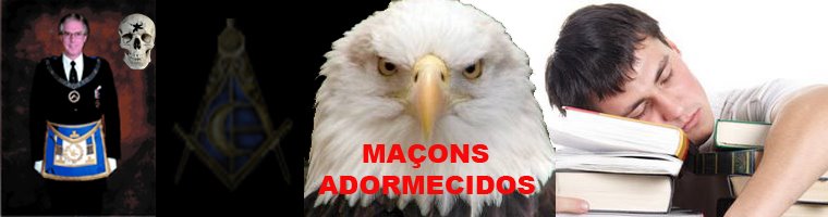 MAÇONS ADORMECIDOS