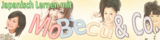 Japanisch Lernen mit MoBeCu & Co.