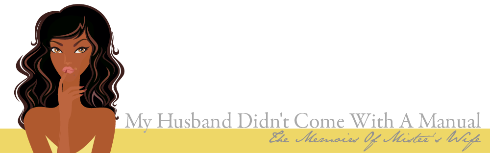 My Husband Didn't Come With A Manaul