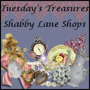 Tuesday Treasures/ Shabby Lane Shops