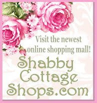 Shabby Cottage Shops ~ A Great Online Shopping Mall