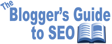 [bloggers-guide-to-seo.jpg]