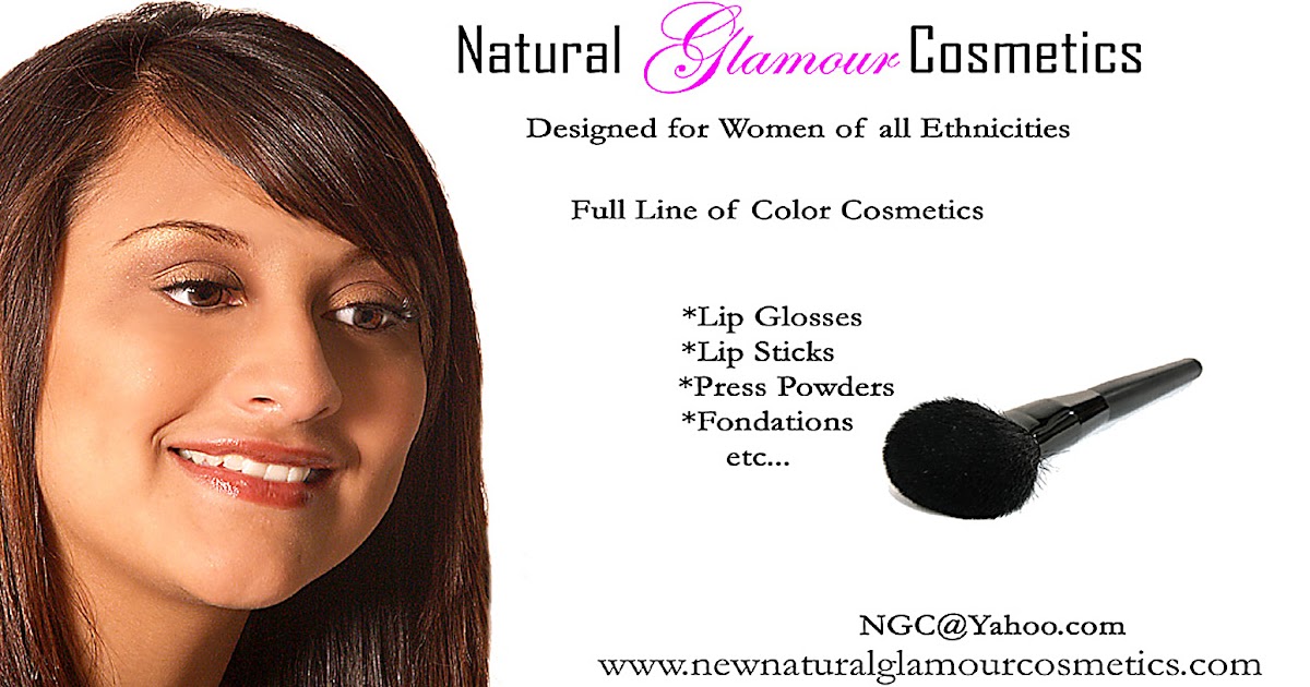  Natural  Glamour  Cosmetics  About Natural  Glamour  Cosmetics 